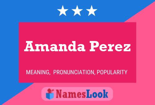 Amanda Perez Naam Poster