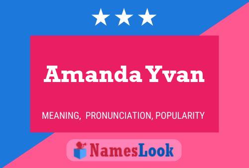 Amanda Yvan Naam Poster