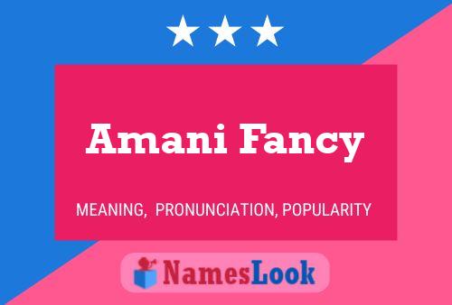 Amani Fancy Naam Poster