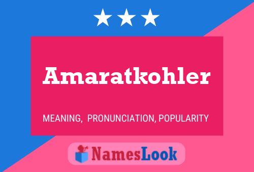 Amaratkohler Naam Poster