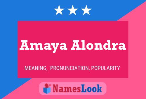 Amaya Alondra Naam Poster