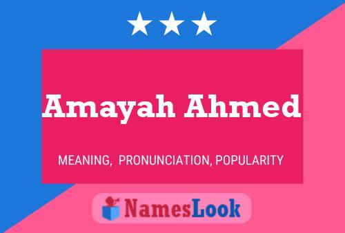 Amayah Ahmed Naam Poster