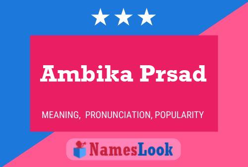 Ambika Prsad Naam Poster