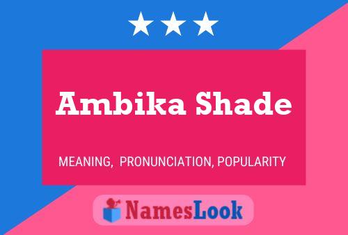 Ambika Shade Naam Poster