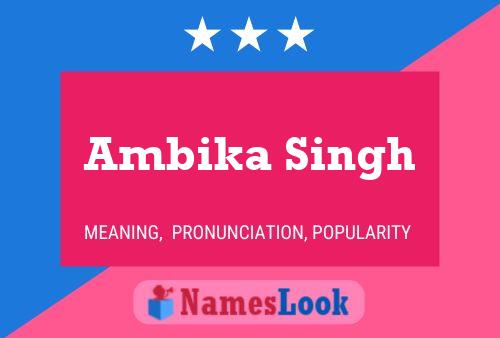 Ambika Singh Naam Poster