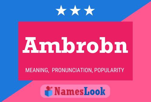 Ambrobn Naam Poster