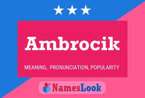 Ambrocik Naam Poster