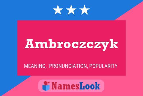 Ambroczczyk Naam Poster