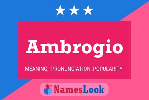 Ambrogio Naam Poster