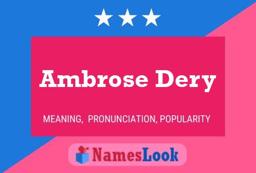 Ambrose Dery Naam Poster