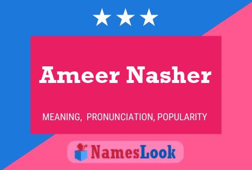 Ameer Nasher Naam Poster