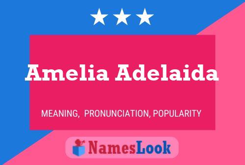 Amelia Adelaida Naam Poster