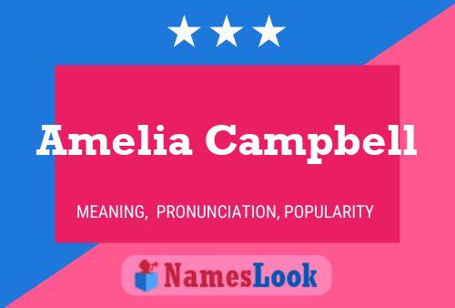 Amelia Campbell Naam Poster