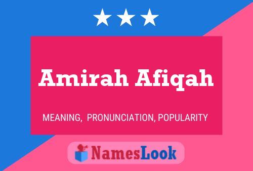 Amirah Afiqah Naam Poster