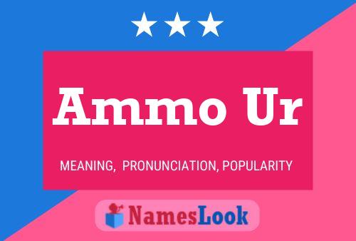 Ammo Ur Naam Poster