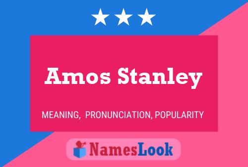 Amos Stanley Naam Poster