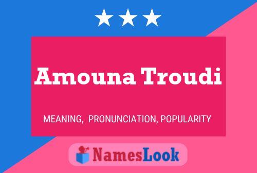 Amouna Troudi Naam Poster