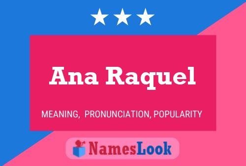 Ana Raquel Naam Poster