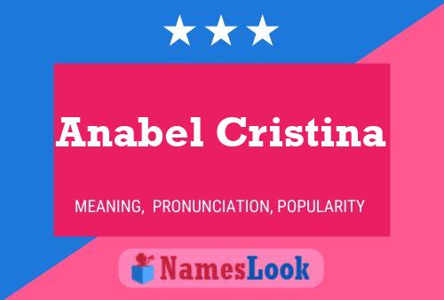 Anabel Cristina Naam Poster