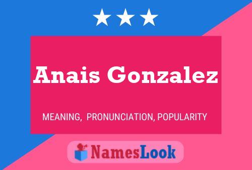 Anais Gonzalez Naam Poster