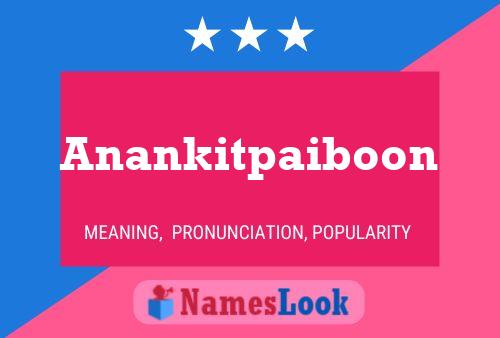 Anankitpaiboon Naam Poster