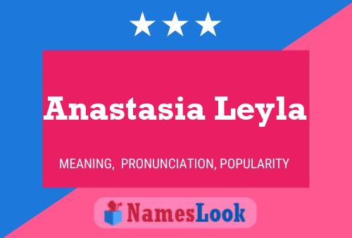 Anastasia Leyla Naam Poster