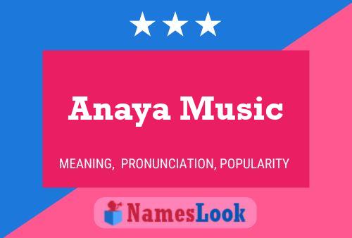 Anaya Music Naam Poster