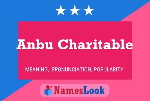 Anbu Charitable Naam Poster