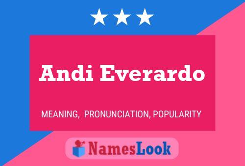 Andi Everardo Naam Poster