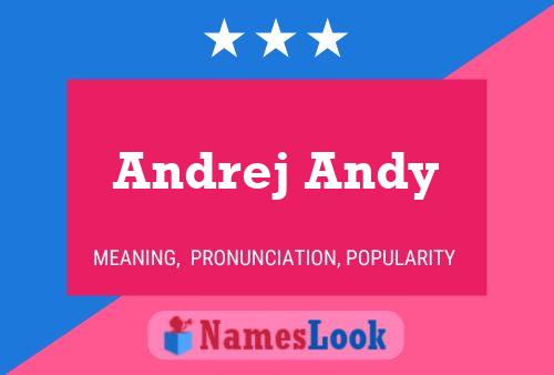 Andrej Andy Naam Poster