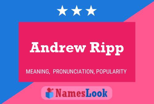 Andrew Ripp Naam Poster