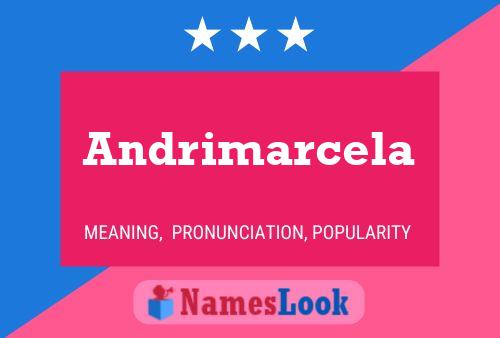 Andrimarcela Naam Poster