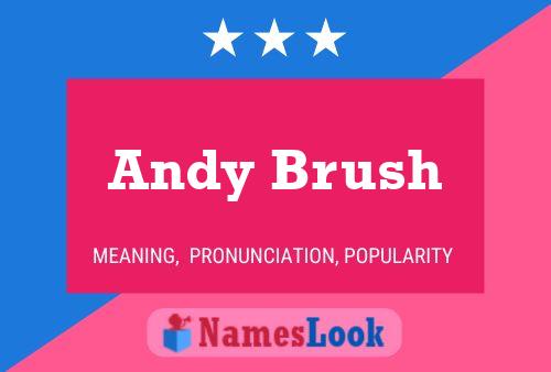 Andy Brush Naam Poster