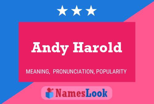 Andy Harold Naam Poster