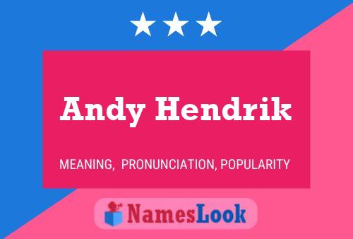 Andy Hendrik Naam Poster