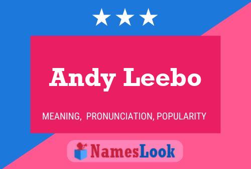 Andy Leebo Naam Poster