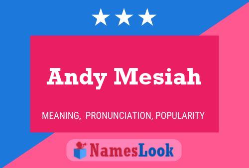 Andy Mesiah Naam Poster