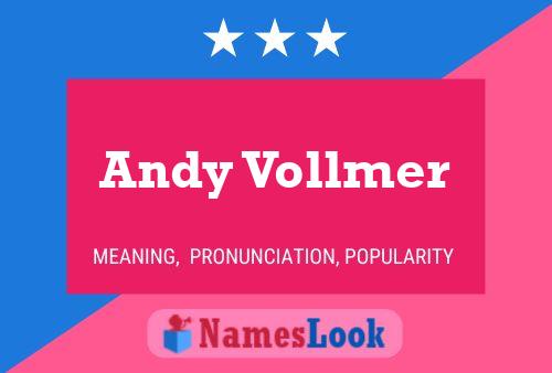 Andy Vollmer Naam Poster