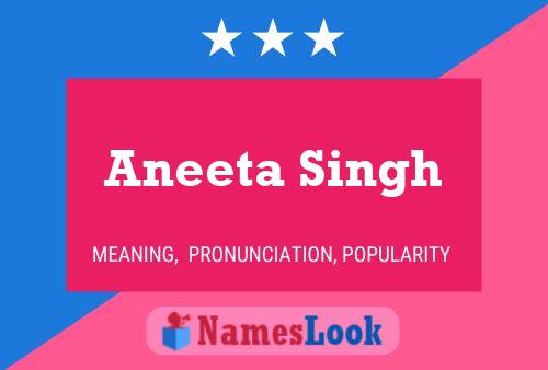 Aneeta Singh Naam Poster