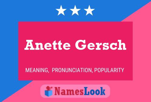 Anette Gersch Naam Poster