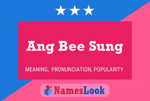 Ang Bee Sung Naam Poster