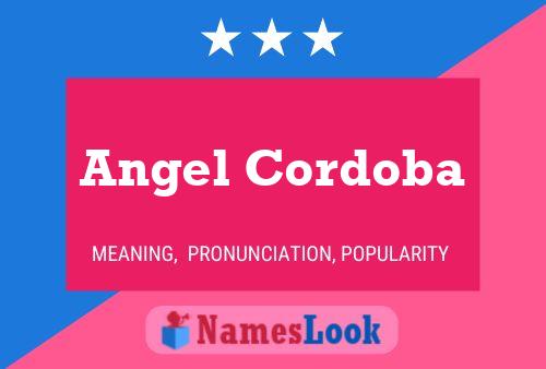 Angel Cordoba Naam Poster