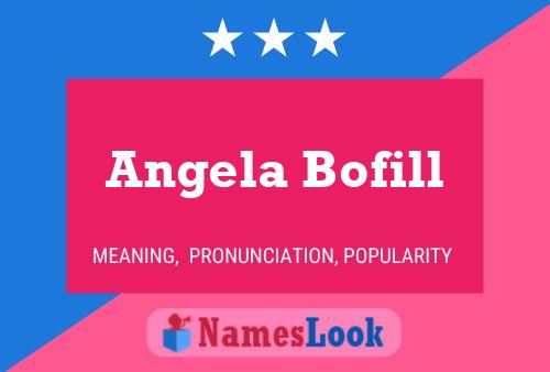 Angela Bofill Naam Poster