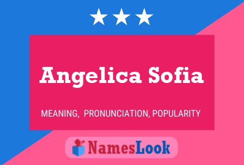 Angelica Sofia Naam Poster