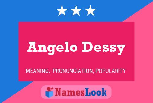 Angelo Dessy Naam Poster