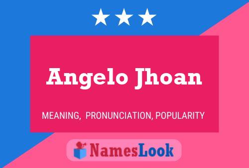 Angelo Jhoan Naam Poster