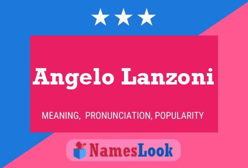 Angelo Lanzoni Naam Poster