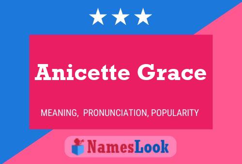 Anicette Grace Naam Poster