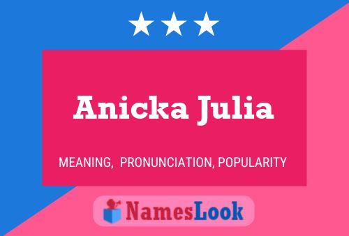 Anicka Julia Naam Poster