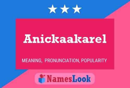 Anickaakarel Naam Poster